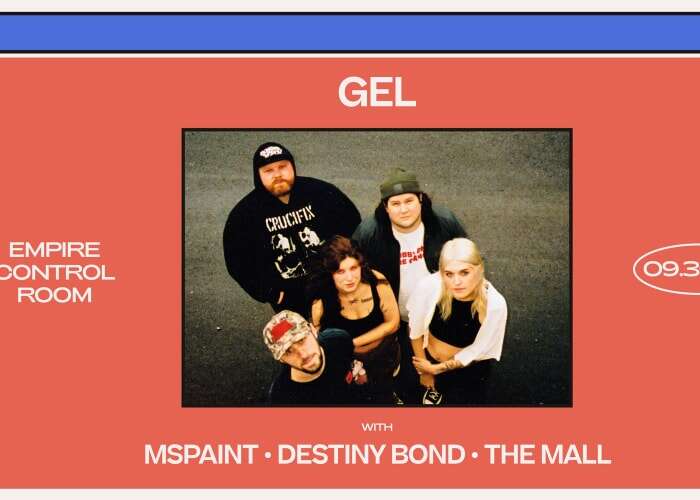 Resound Presents:GEL w/ MSPAINT,Destiny Bond,The Mall @ Empire Control Room