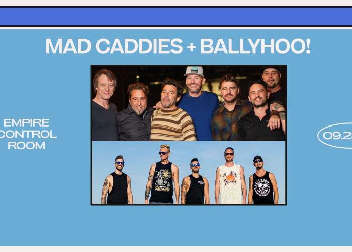 Resound Presents: Ballyhoo! and Mad Caddies at Empire Control Room