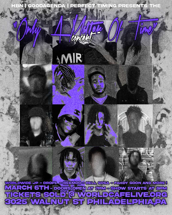 Only A Matter of Time: Worldwide JP, Reemo, Rell Sosa, Drop1 & Fahdy Goon